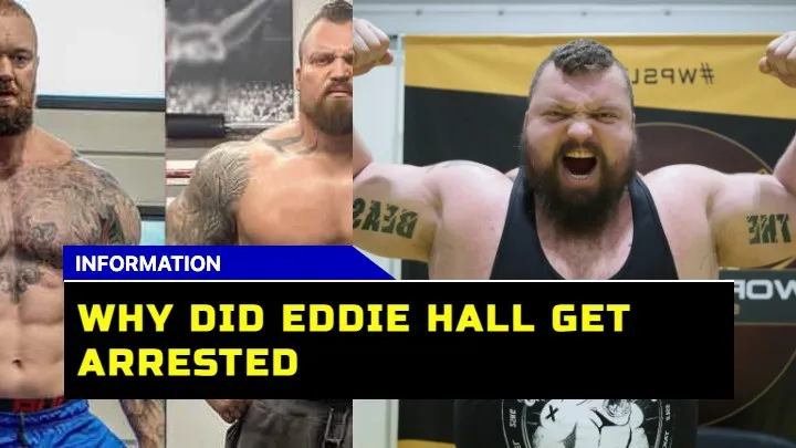 Unlocking The Mystery Why Did Eddie Hall Find Himself Behind Bars